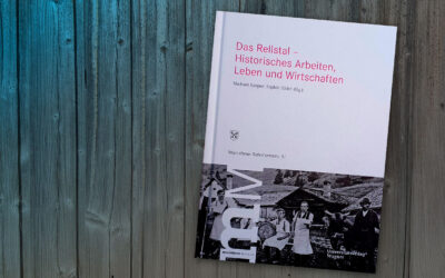 Buchtipp: Das Rellstal – Historisches Arbeiten, Leben und Wirtschaften