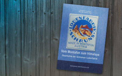 Buchtipp: Vom Montafon zum Himalaya, Geschichte der Schrunser Lodenfabrik.